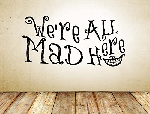 Alice in Wonderland Wall Art We Are All Mad Here Top Hat